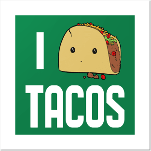 National Crunchy Tacos Day I Love Mexican Food Posters and Art